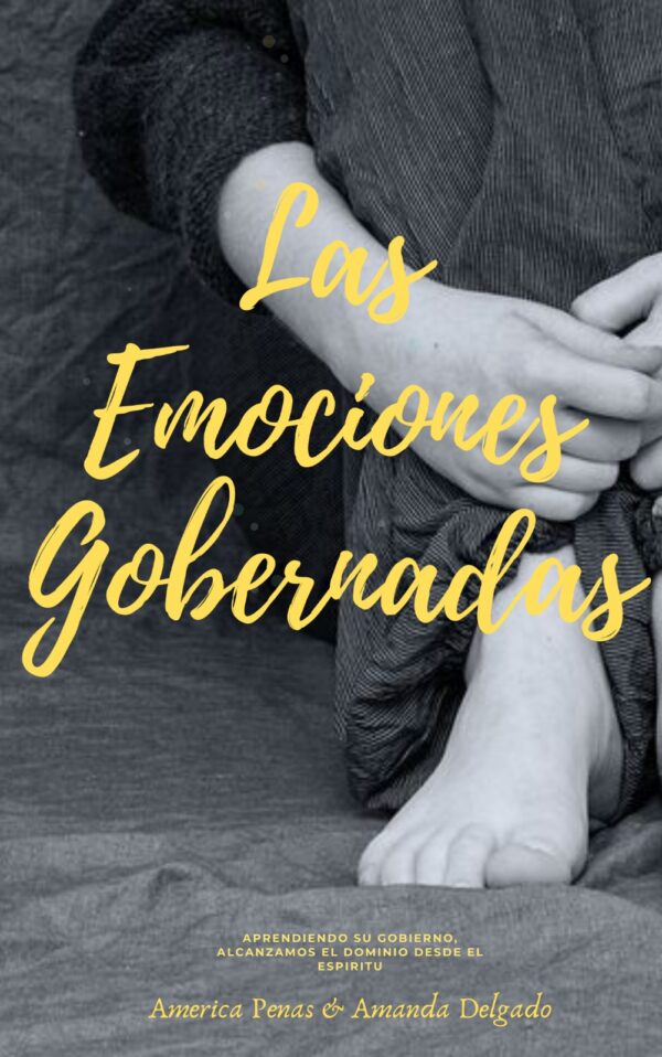 Las Emociones Gobernadas (Entrenamiento en Audio)
