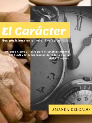 El Carácter (Entrenamiento en Audio)
