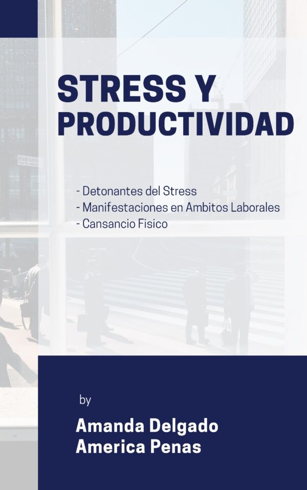 Stress y Productividad (Audio Libro)