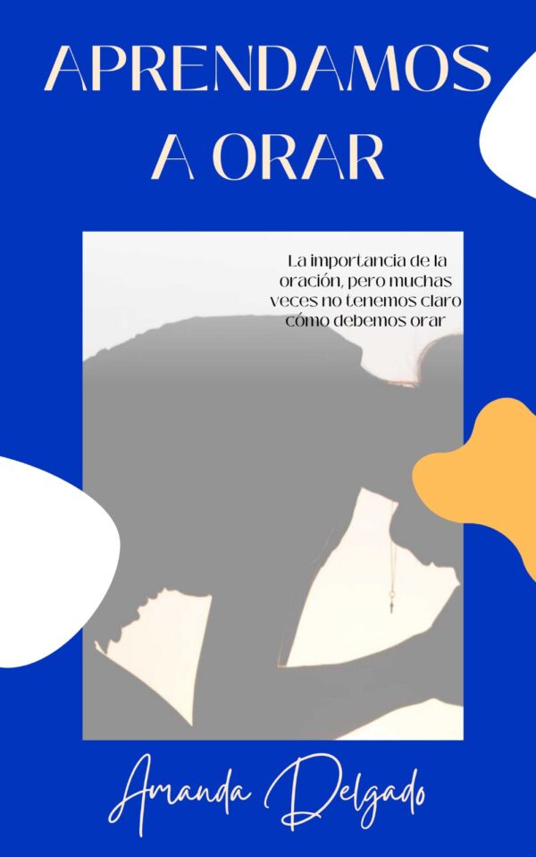 Aprendamos a Orar (Libro Digital)