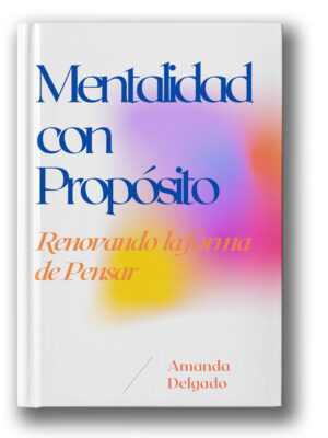 Mentalidad con Propósito